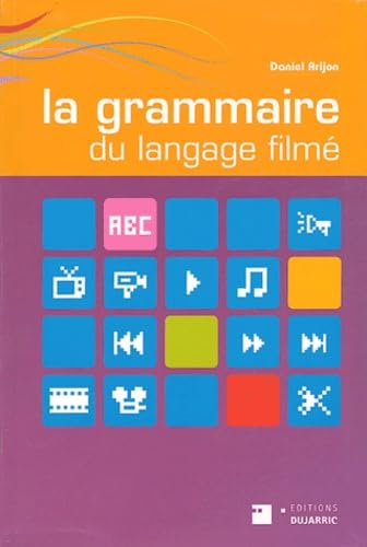 La grammaire du langage filmé