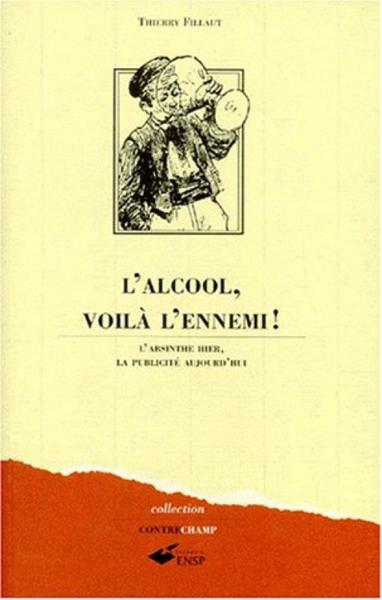 L ALCOOL VOILA LENNEMI - Image 2