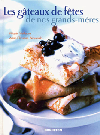 GATEAUX DE FETES DE NOS GRANDS MERES (LES) - Image 3