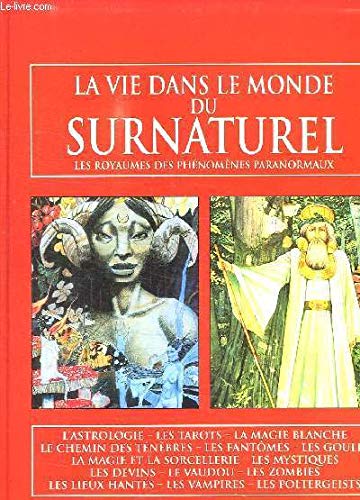 LA VIE DANS LE MONDE DU SURNATUREL - Image 3