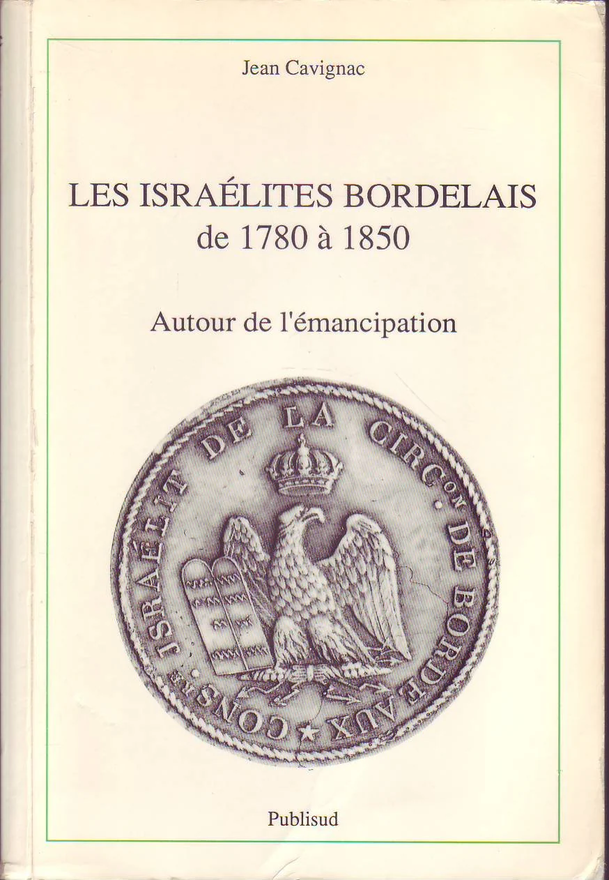 Les israélites bordelais de 1780 à 1850 : Autour de l'émancipation - Image 3