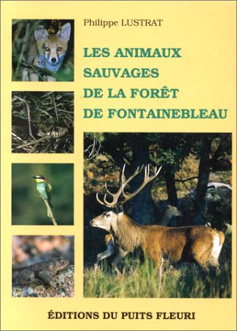Les animaux sauvages de la forĂȘt de Fontainebleau, 1Ăšre Ă©dition - Image 2