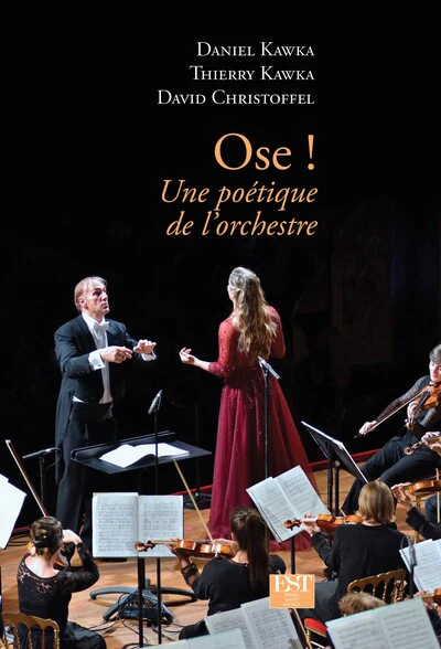 Ose ! Une poétique de l'orchestre - Image 5