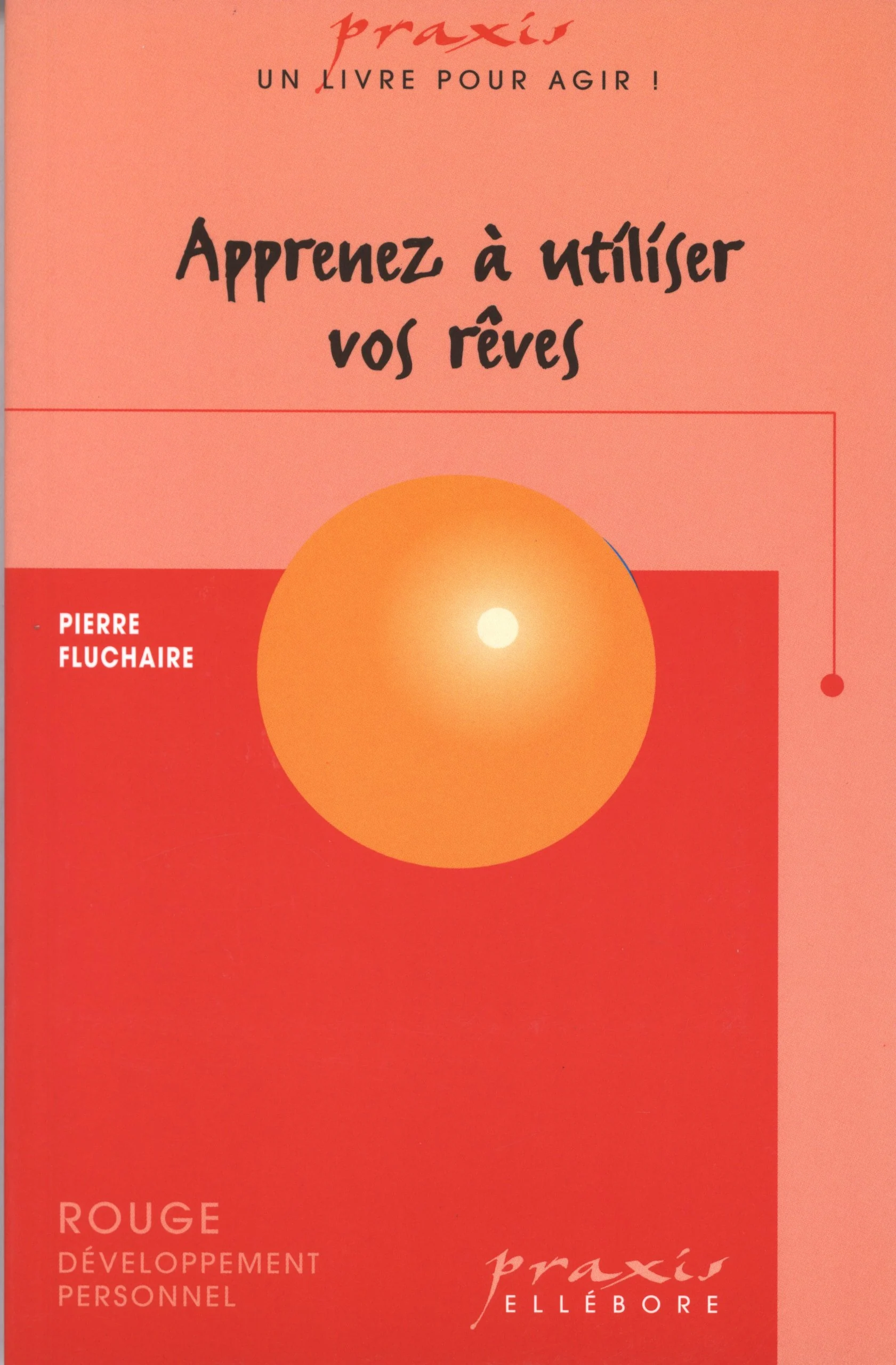 Apprenez à utiliser vos rêves - Image 2