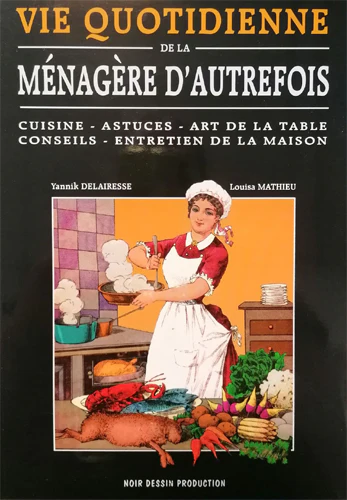 Vie quotidienne de la ménagère d'autrefois - Image 2