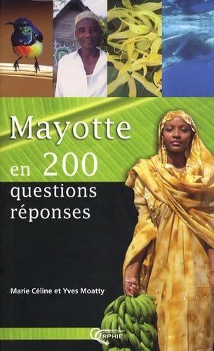 Mayotte en 200 questions-réponses - Image 2