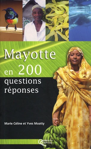 Mayotte en 200 questions-réponses - Image 3