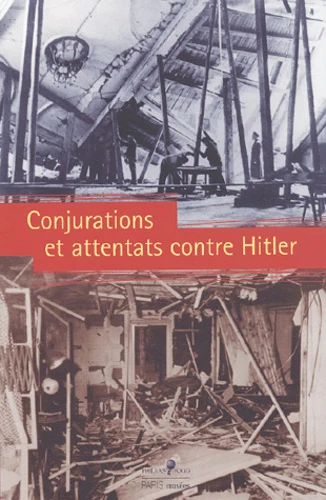 Conjurations et attentats contre hitler - Image 2