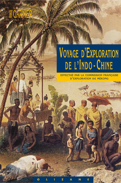 VOYAGE D'EXPLORATION DE L'INDO-CHINE - Image 5