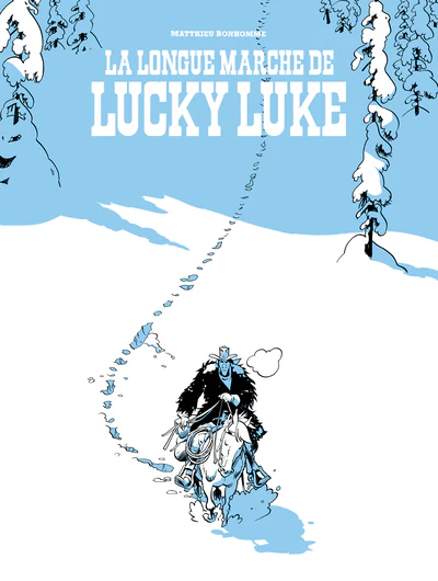 Un Hommage à Lucky Luke par…  - La longue marche de Lucky Luke - Image 2
