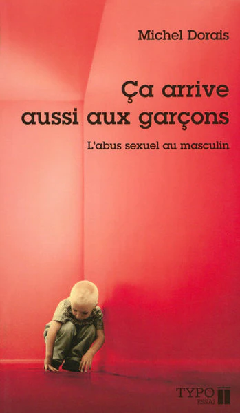 Ca arrive aussi aux garçons - L'abus sexuel au masculin - Image 3