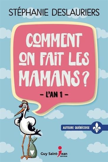 COMMENT ON FAIT LES MAMANS ? - Image 4