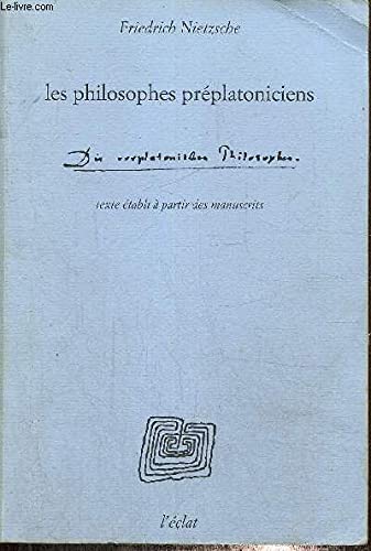 LES PHILOSOPHES PREPLATONICIENS