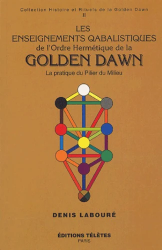 Les enseignements qabalistiques de la Golden Dawn, tome 2 - Image 2