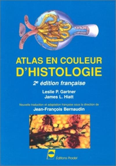 ATLAS EN COULEUR D HISTOLOGIE 2EME EDITION 1ER TIRAGE - Image 2