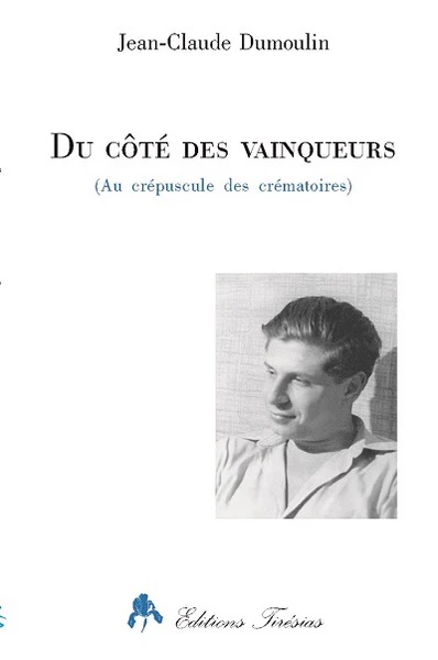 Du côté des vainqueurs - au crépuscule des crématoires - Image 2