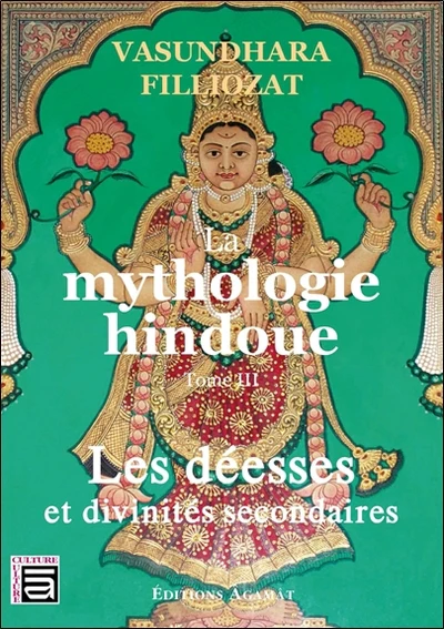 La mythologie hindoue Tome 3 - Les déesses et divinités secondaires - Image 7