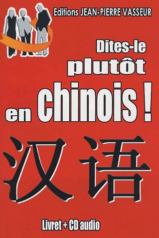 DITES-LE PLUTOT EN CHINOIS ! - Image 2