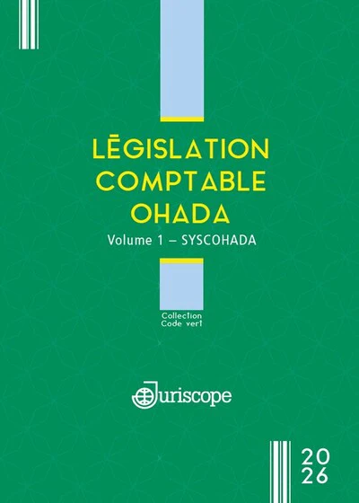 Législation comptable Ohada Volume 1