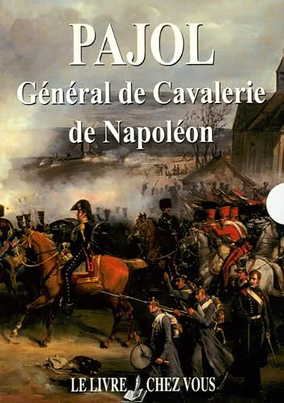 PAJOL, GENERAL DE CAVALERIE DE NAPOLEON - Image 2