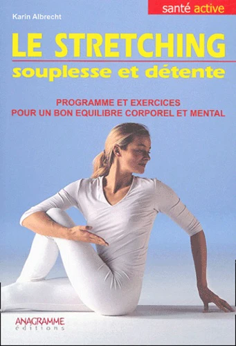 Le stretching: Souplesse et détente - Image 3