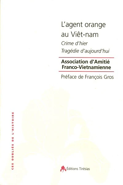 L'agent orange au Viêt-Nam - crime d'hier, tragédie d'aujourd'hui - Image 3