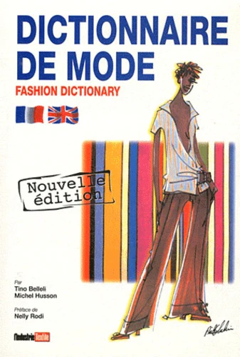 Dictionnaire de Mode : mode d'habillement, couleur, fashion (Français-Anglais / Anglais-Français) - Image 3