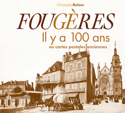 Fougères il y a 100 ans - Image 5