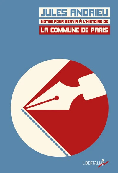 NOTES POUR SERVIR A L'HISTOIRE DE LA COMMUNE DE PARIS - Image 2