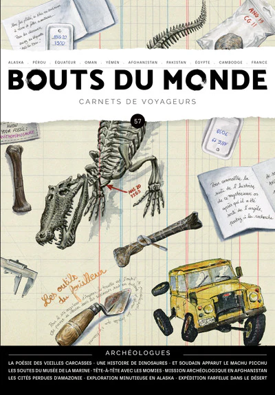 Bouts du monde 57 : archéologues - Image 3