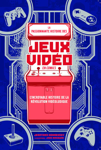 La Passionnante histoire des jeux vidéo en comics - Image 2