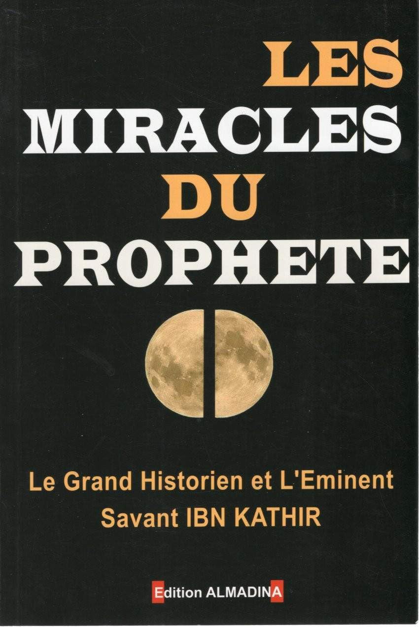 Les miracles du Prophète d'Ibn kathir - Image 2