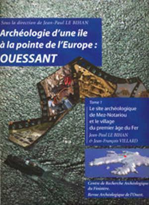 ARCHEOLOGIE D UNE ILE A LA POINTE DE L EUROPE : OUESSANT - Image 3