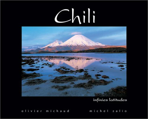 Chili: Infinies latitudes - Image 2