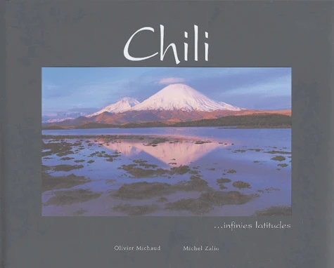 Chili: Infinies latitudes - Image 4