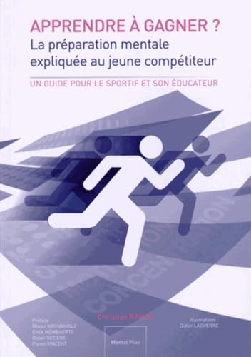 Apprendre à gagner ?: La préparation mentale expliquée au jeune compétiteur - Image 2