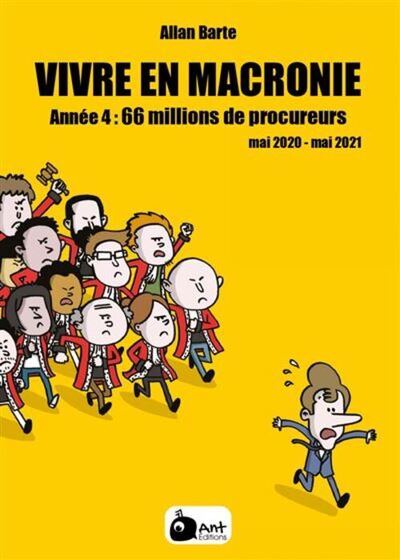 VIVRE EN MACRONIE T.4 - Image 2