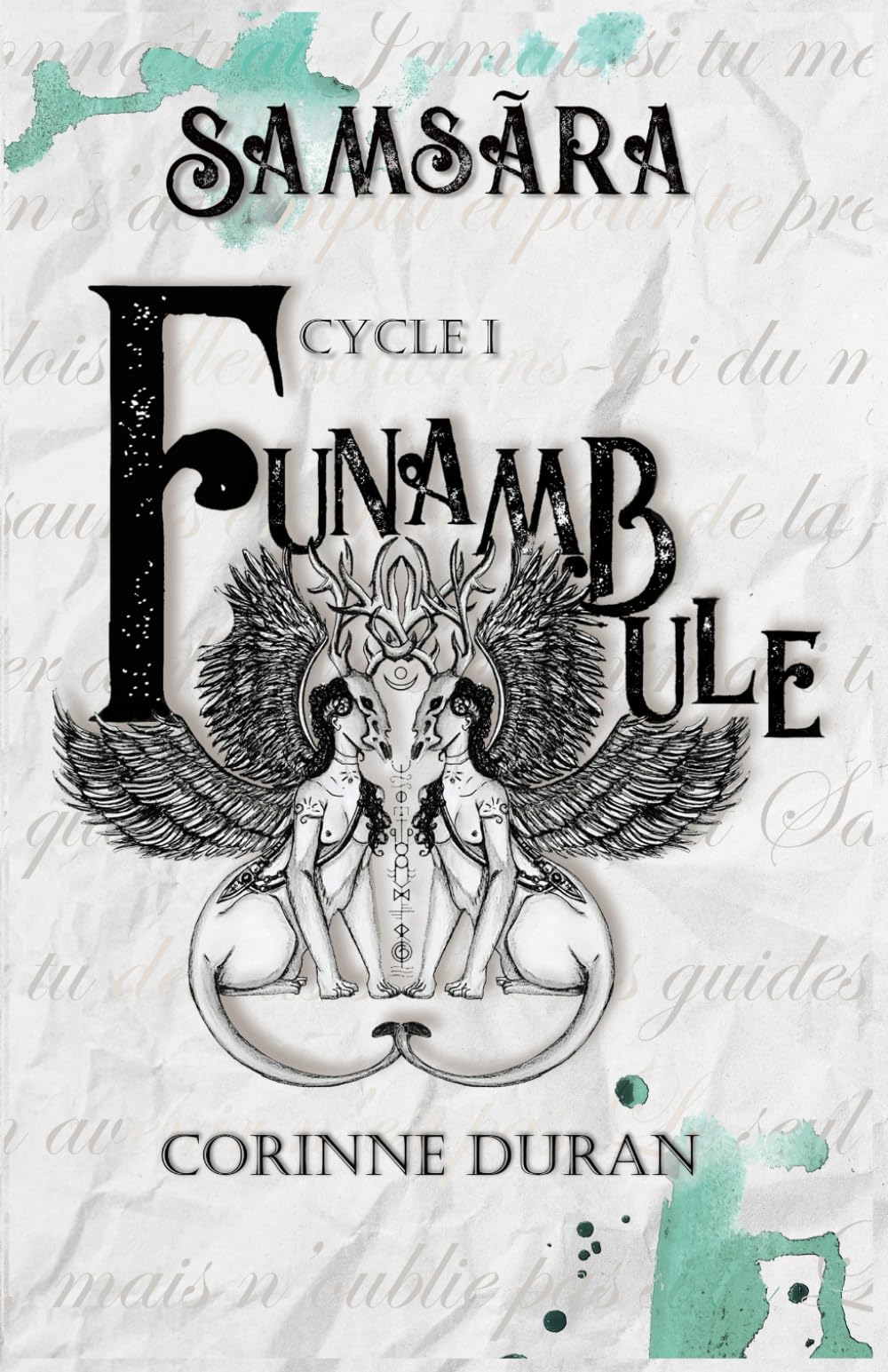 Funambule: Cycle 1 - Samsãra - Image 3