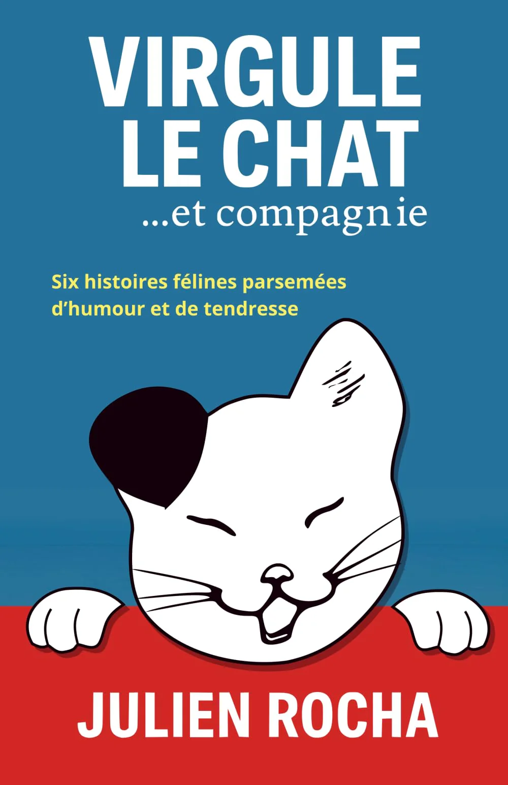 Virgule Le Chat... Et compagnie: Nouveauté. Un livre fluide, cocasse et réjouissant. À la fois tendre et impertinent. - Image 7