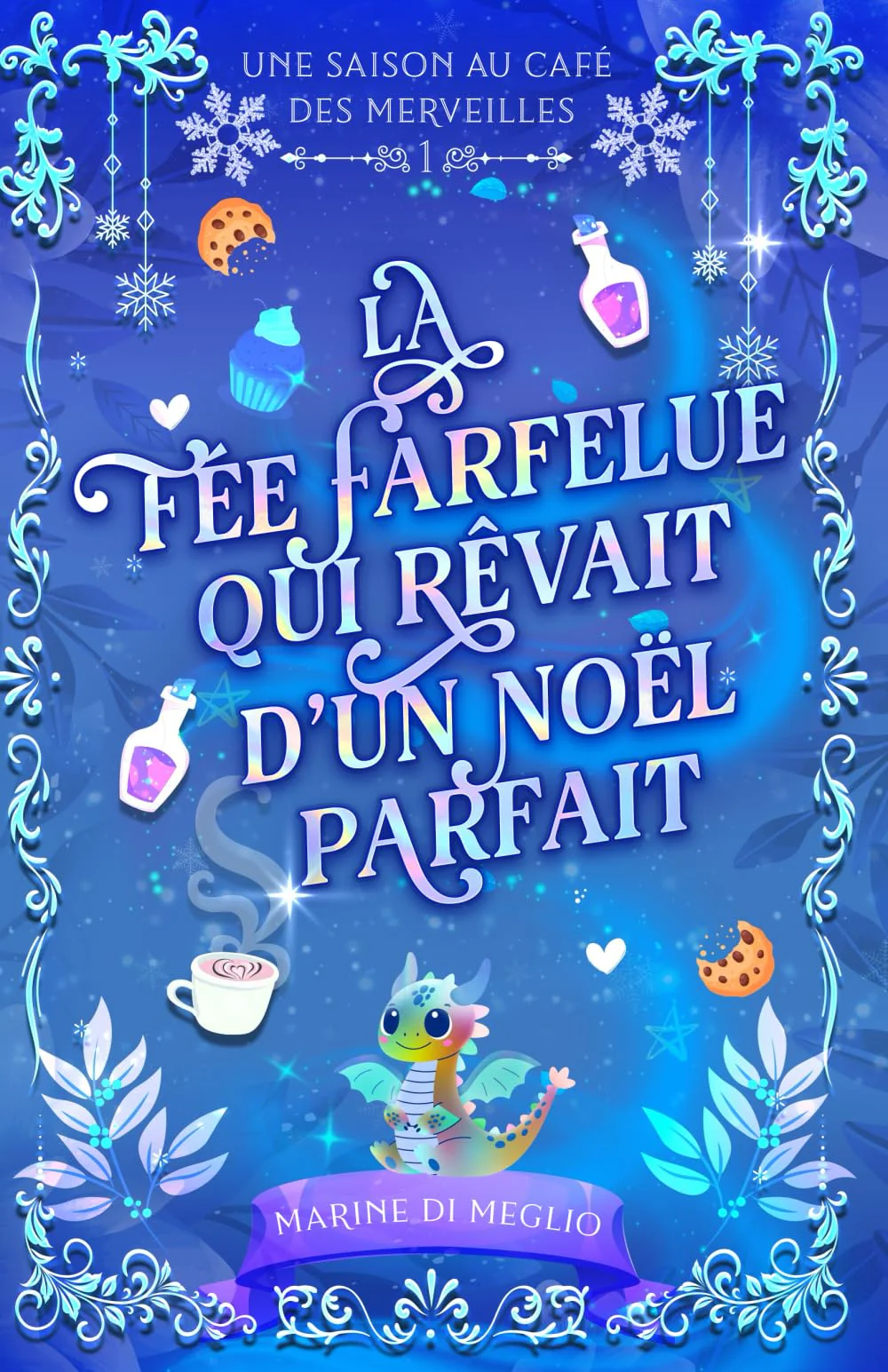 La fée farfelue qui rêvait d'un Noël parfait: Une cosy fantasy douce et réconfortante - Image 16
