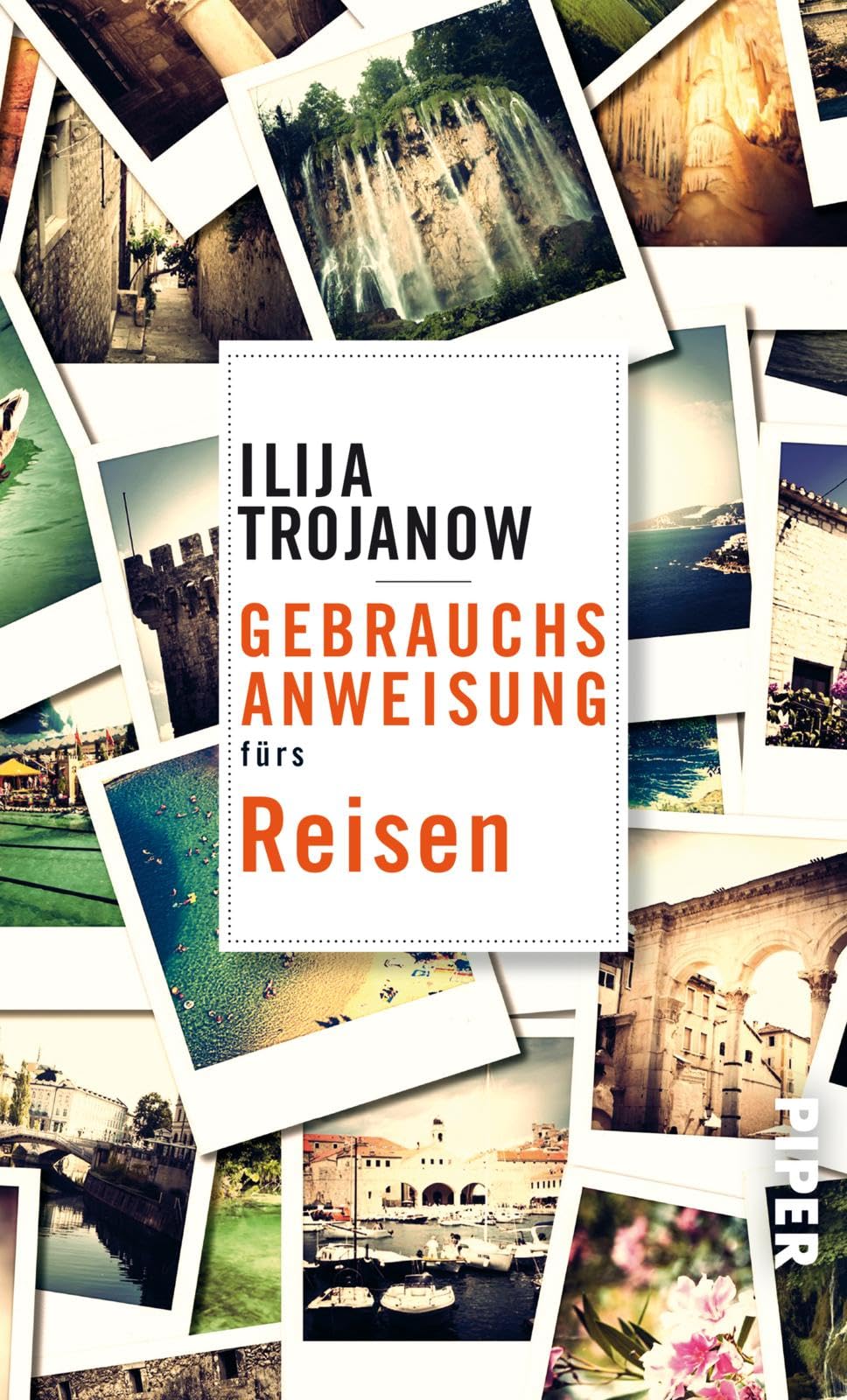 Gebrauchsanweisung fĂĽrs Reisen