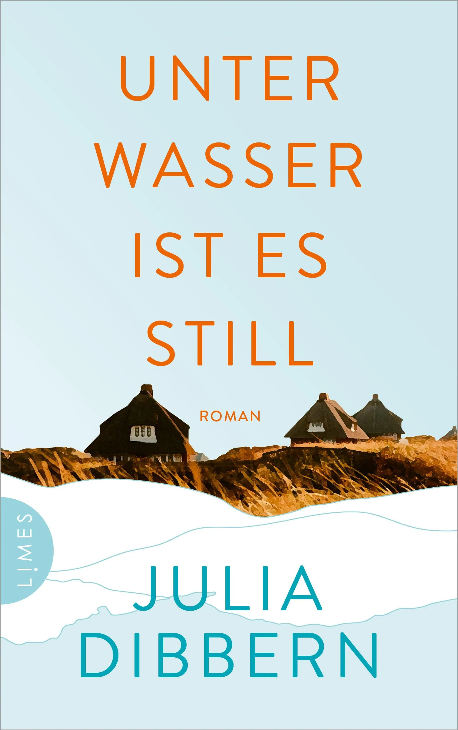 Unter Wasser ist es still: Roman - Image 2