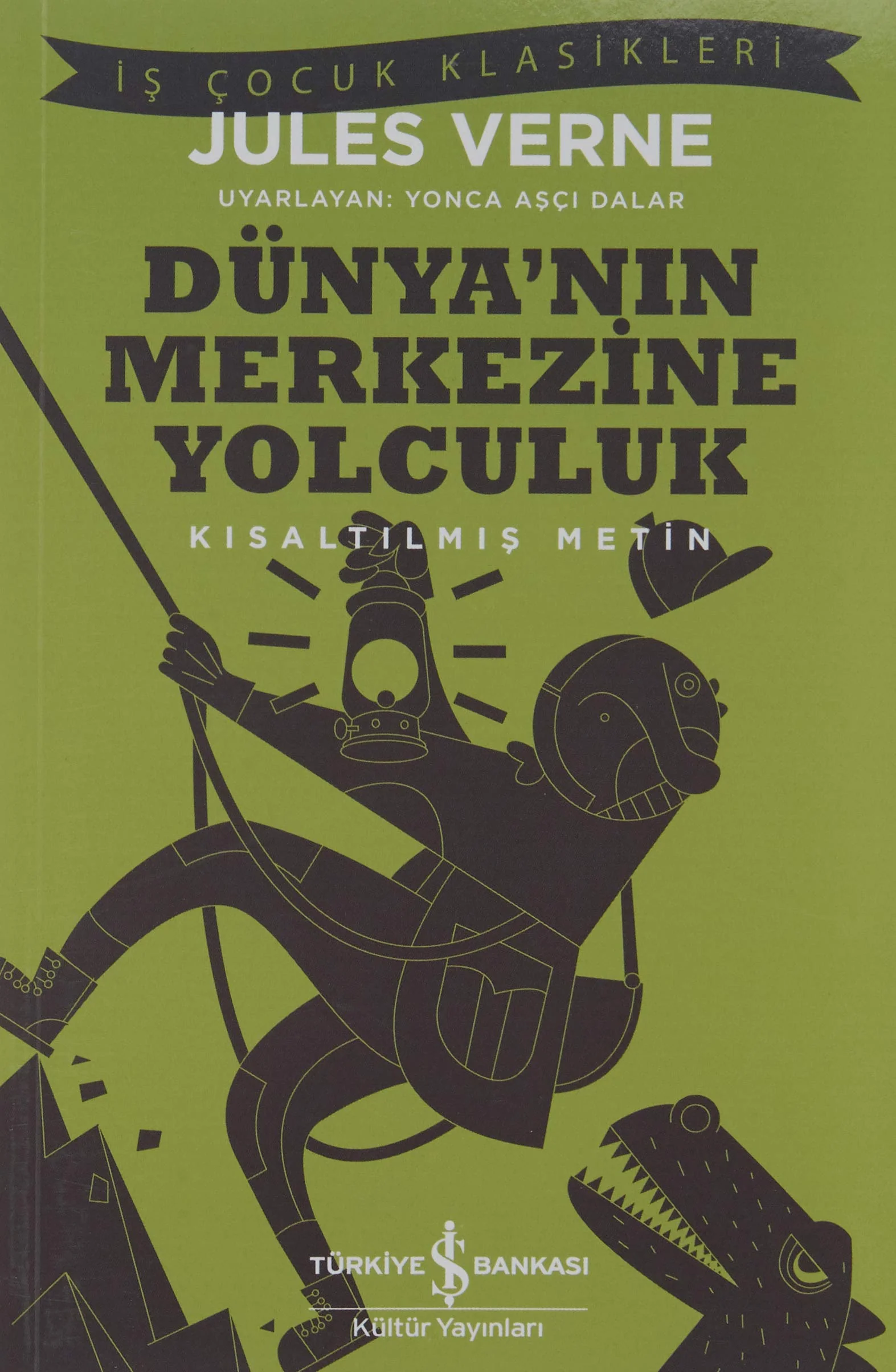 Dünya’nın Merkezine Yolculuk: Kısaltılmış Metin - Image 3