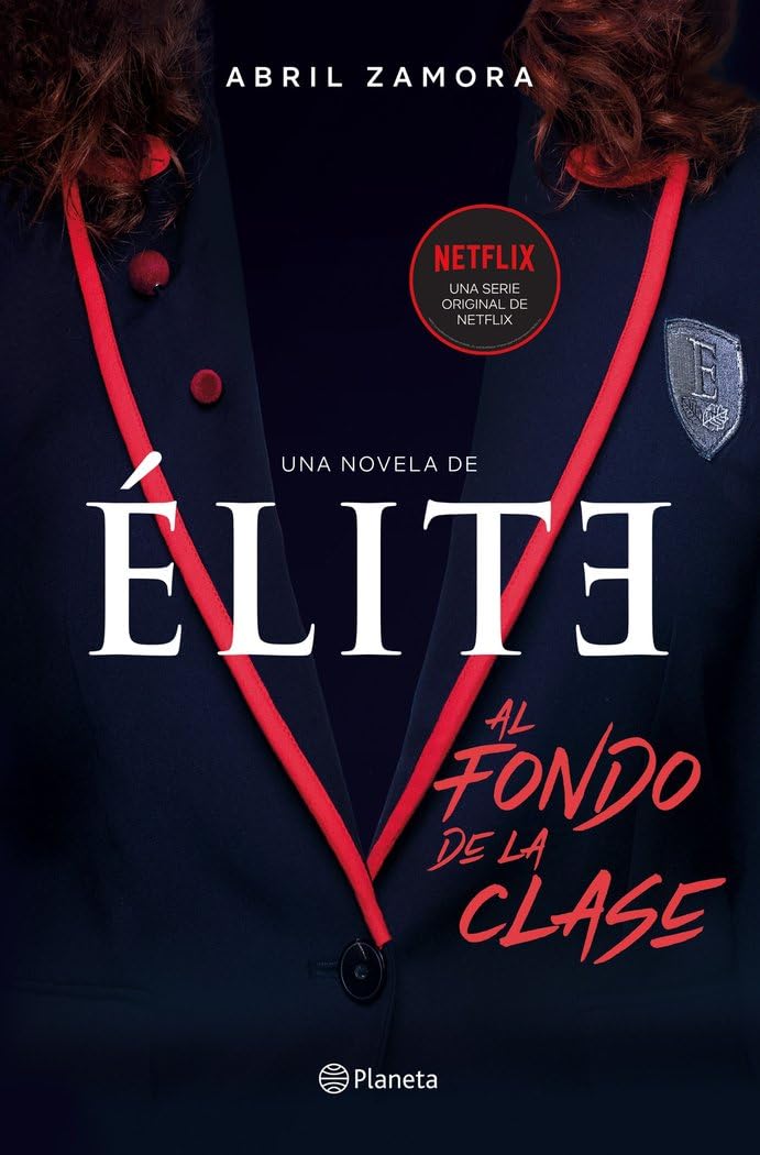 Élite: al fondo de la clase: La primera novela oficial de Élite - Image 3