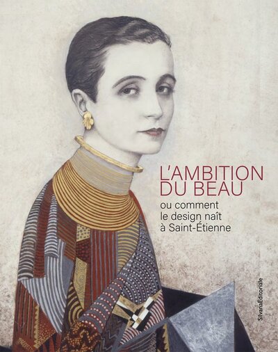 L'ambition du beau - ou comment le design naît à Saint-Étienne - Image 2