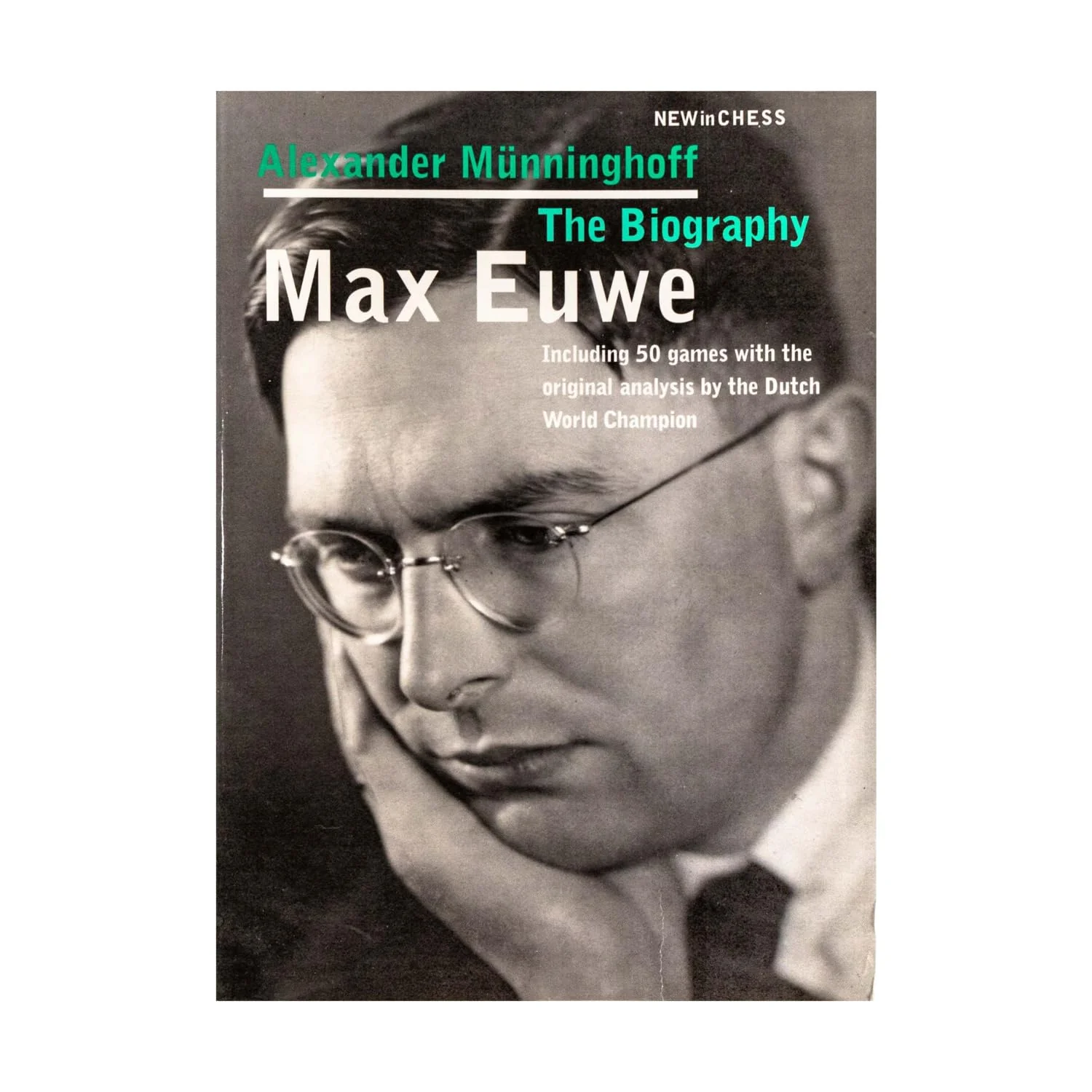 Max Euwe: The Biography - Image 3