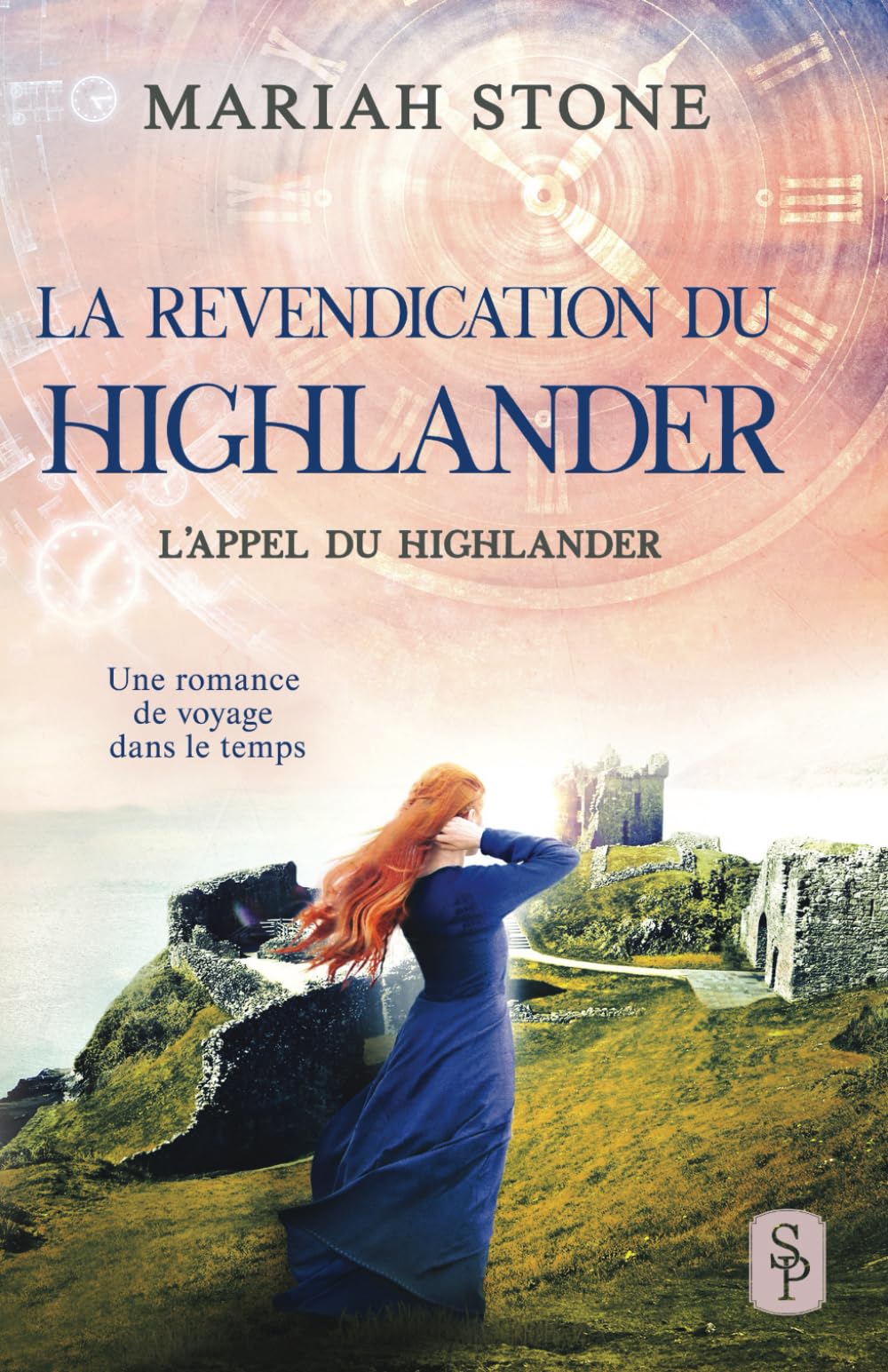 La Revendication du highlander: Une romance historique de voyage dans le temps en Écosse - Image 2