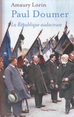 Paul Doumer - La République audacieuse - Image 3