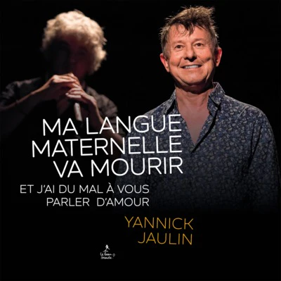 MA LANGUE MATERNELLE VA MOURIR+J'AI DU MAL A VOUS PARLER D'AMOUR+CD - Image 2