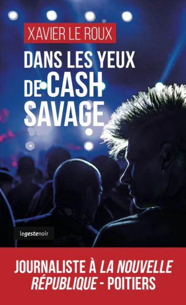 DANS LES YEUX DE CASH SAVAGE (COLL. GESTE NOIR) (BP) - Image 3